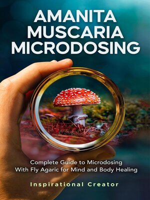 cover image of Amanita Muscaria Microdosing